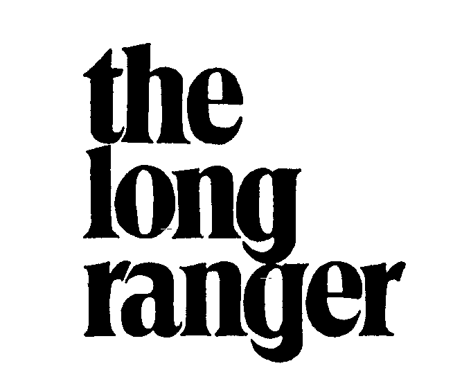 THE LONG RANGER