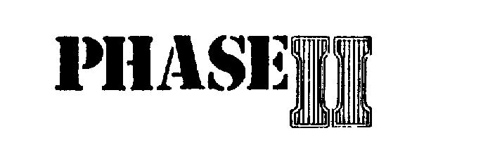 Trademark Logo PHASE II