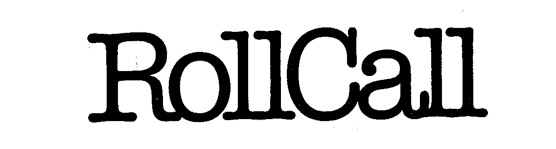 Trademark Logo ROLLCALL