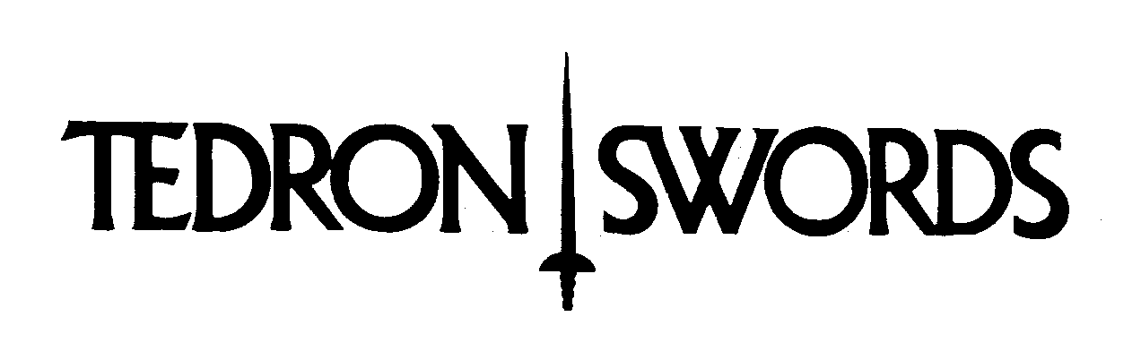  TEDRON SWORDS