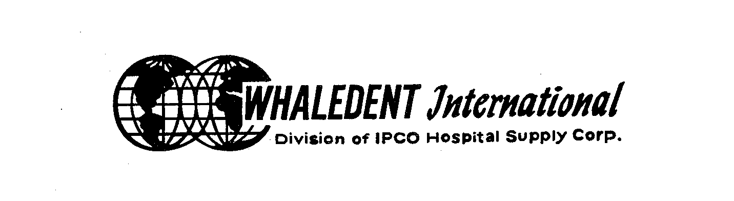  WHALEDENT INTERNATIONAL DIVISINON OF IPCO HOSPITAL SUPPLY CORP.