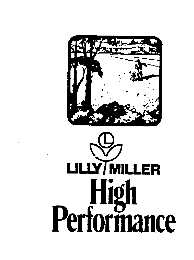  LILLY MILLER HIGH PERFORMANCE