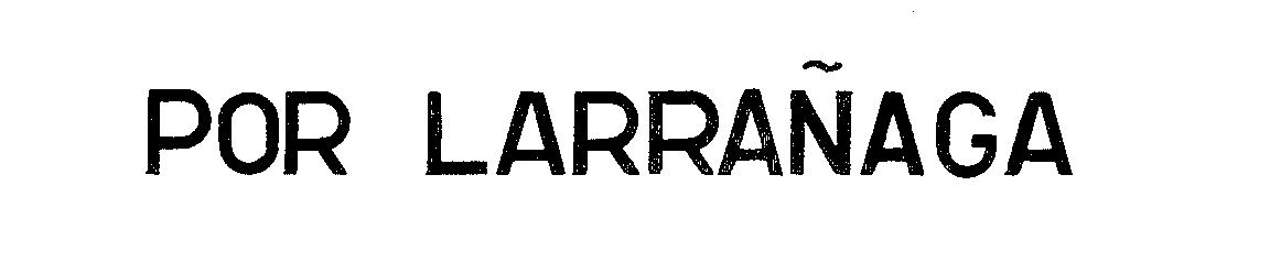 Trademark Logo POR LARRANAGA