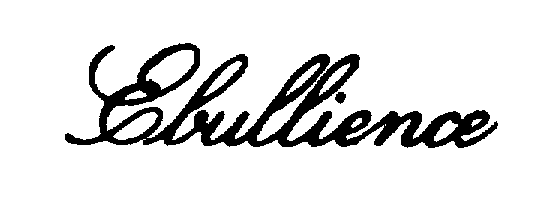 Trademark Logo EBULLIENCE