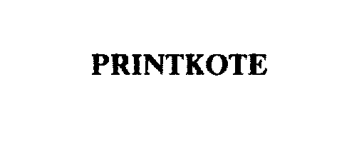 Trademark Logo PRINTKOTE