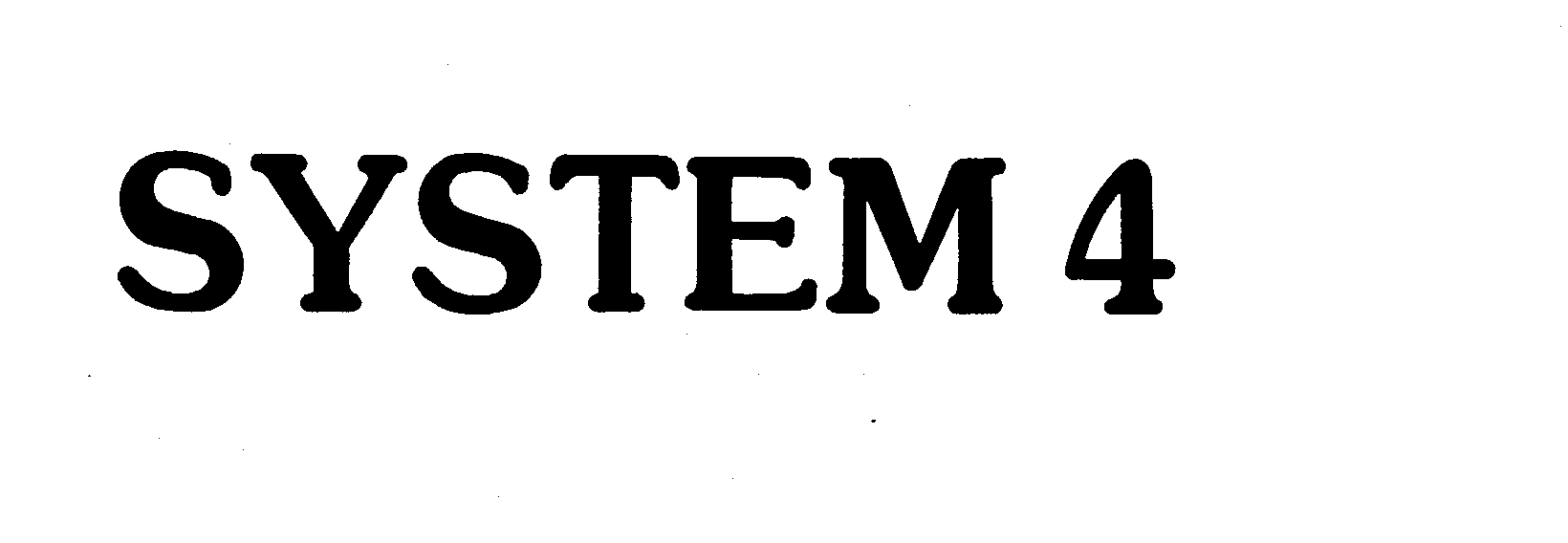  SYSTEM 4