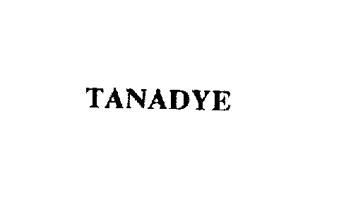  TANADYE