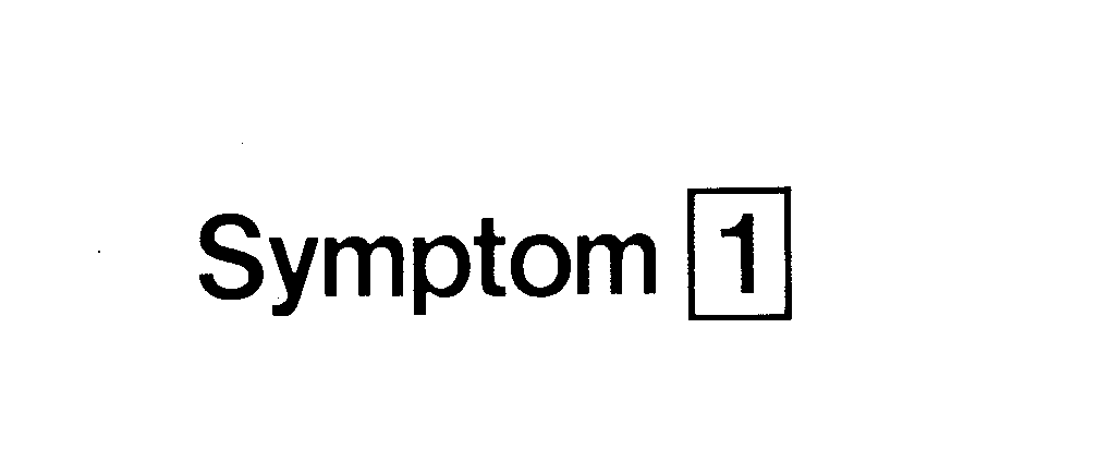  SYMPTOM I