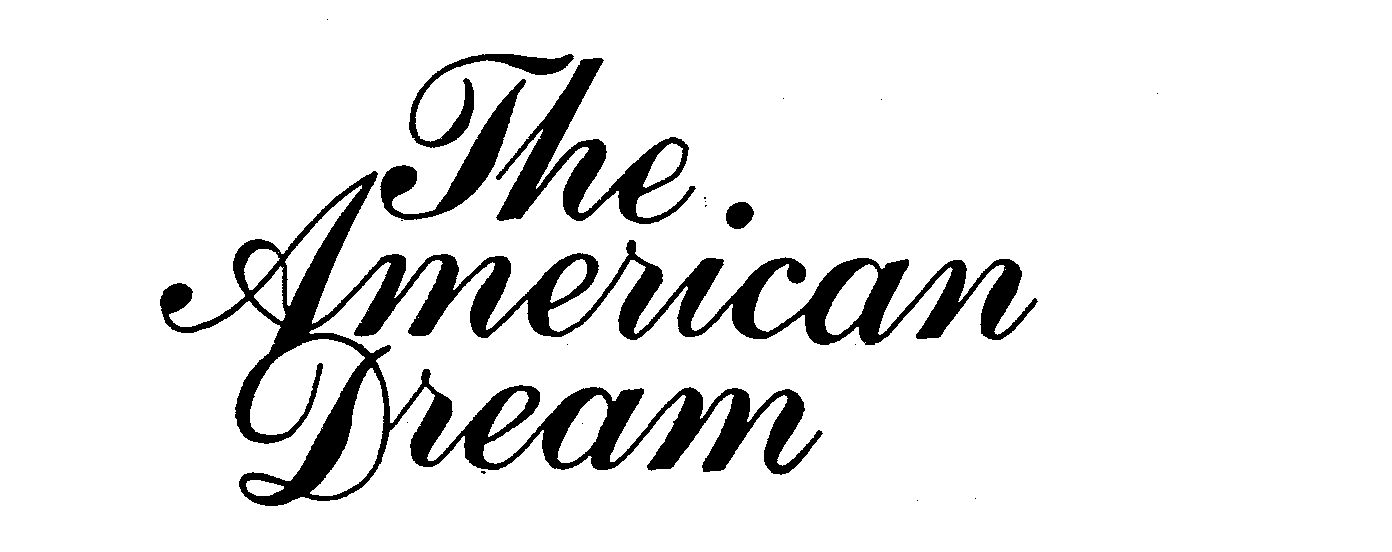 Trademark Logo THE AMERICAN DREAM