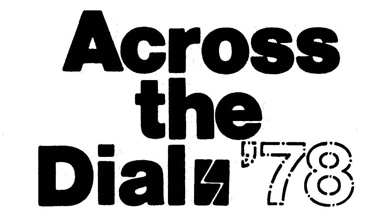  ACROSS THE DIAL '78