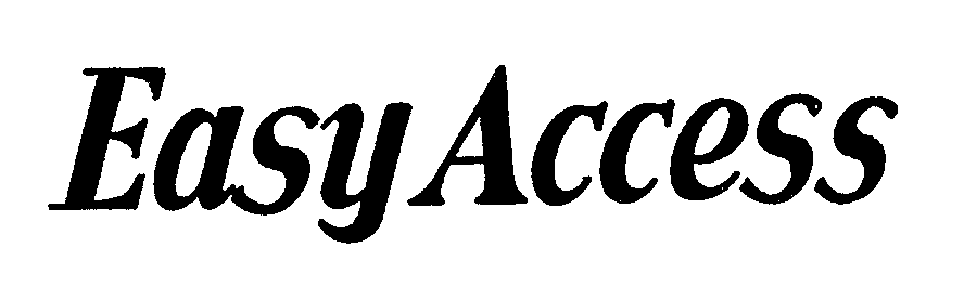 Trademark Logo EASY ACCESS