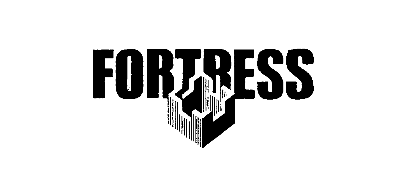  FORTRESS