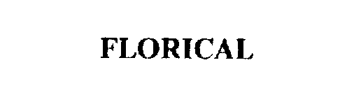 Trademark Logo FLORICAL