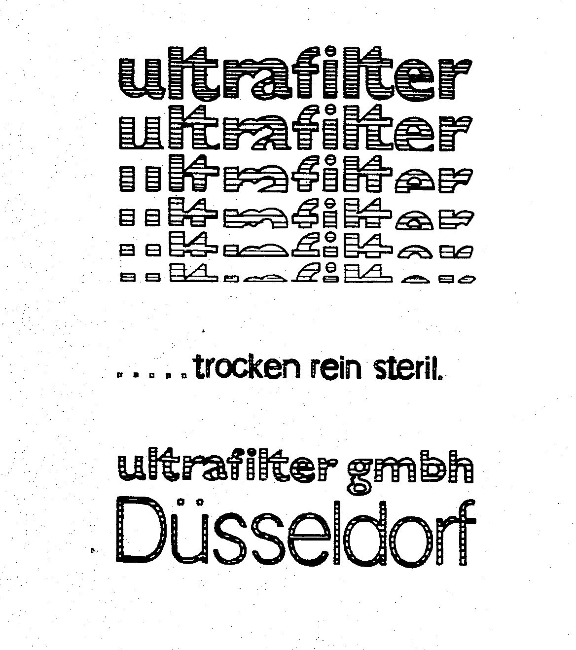 Trademark Logo ULTRAFILTER .....TROCKEN REIN STERIL. DUSSELDORF