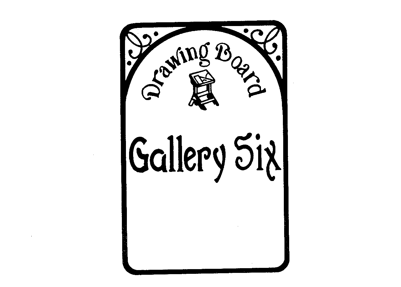  DRAWING BOARD GALLERY SIX