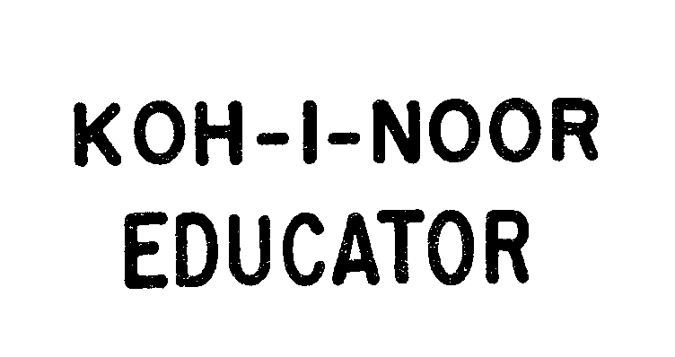 Trademark Logo KOH-I-NOOR EDUCATOR