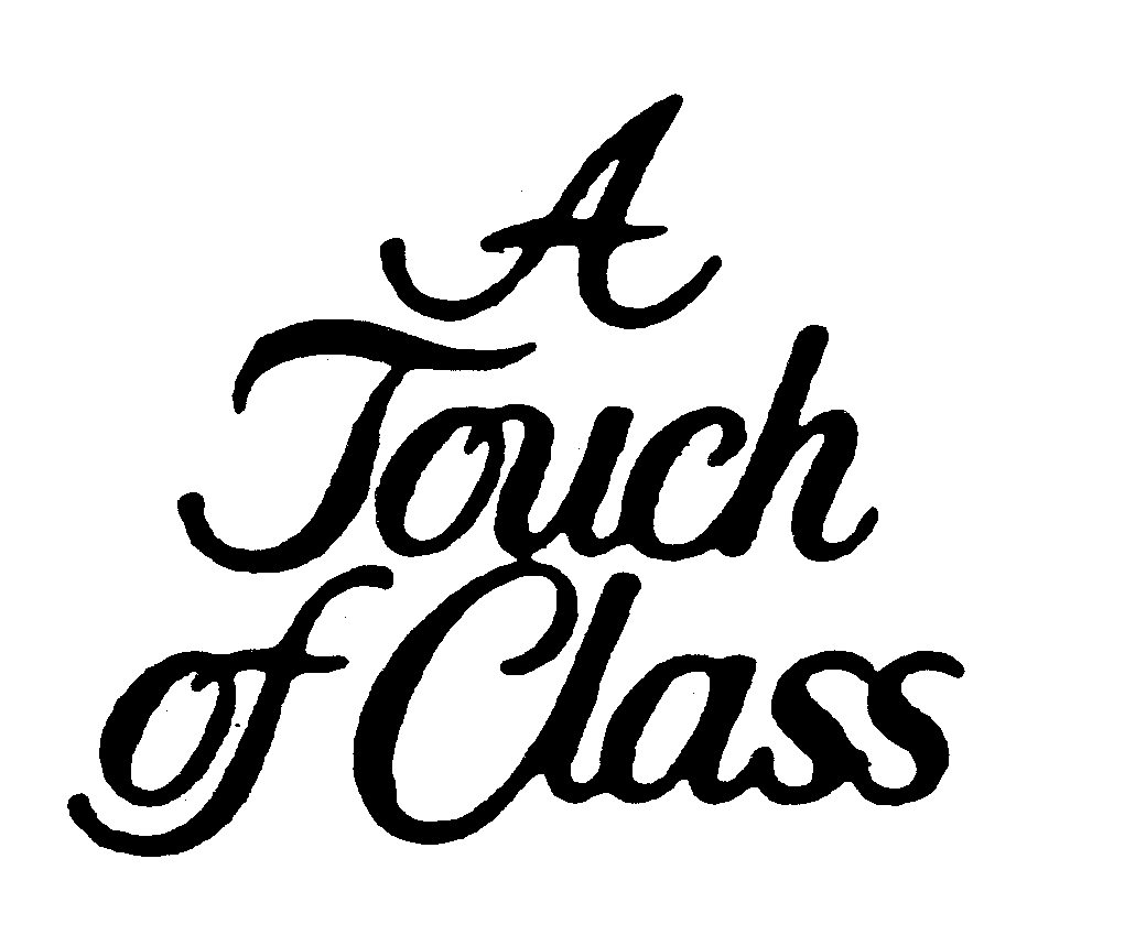 Trademark Logo A TOUCH OF CLASS