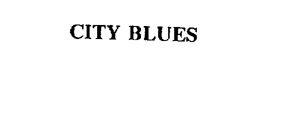 Trademark Logo CITY BLUES