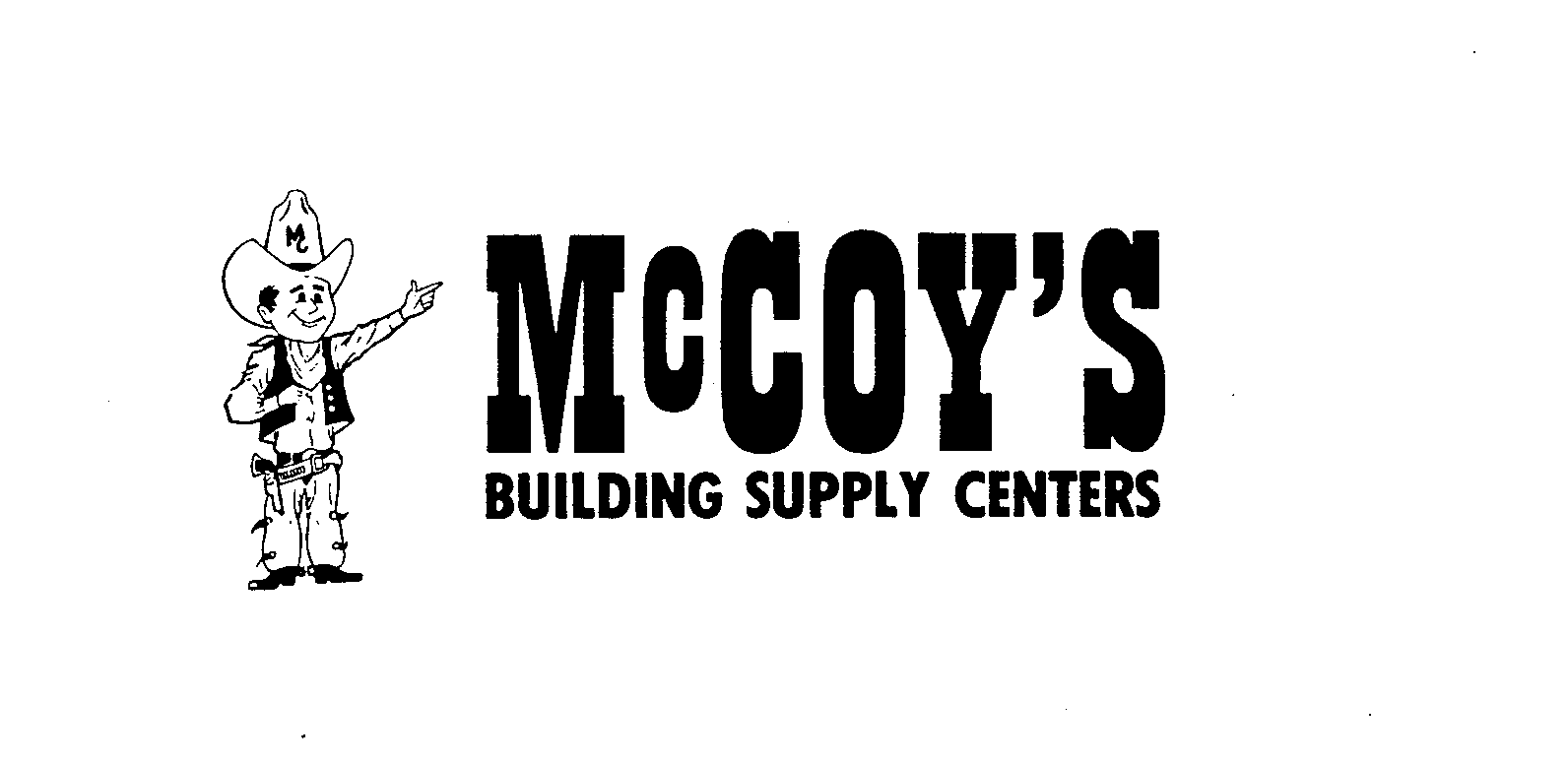  MC MCCOY'S BUILDING SUPPLY CENTERS