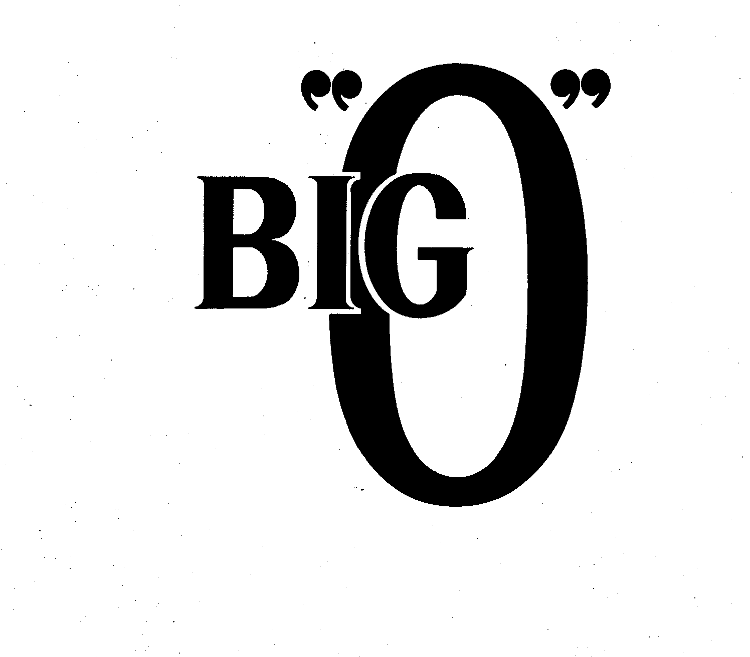  BIG "O"