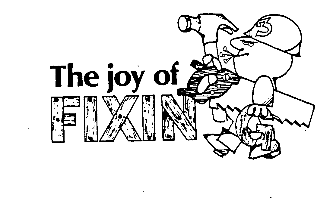  THE JOY OF FIXIN