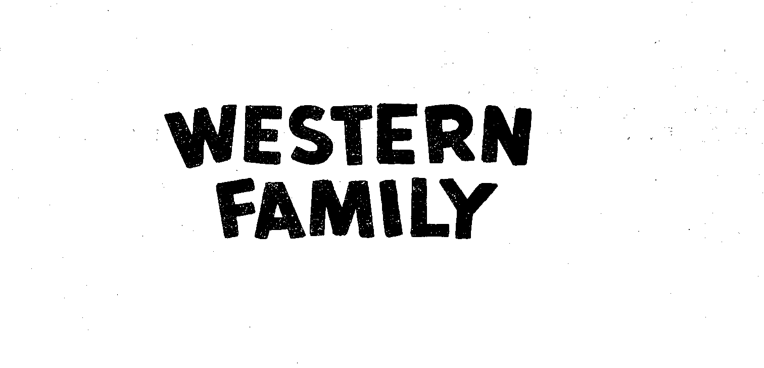 Trademark Logo WESTERN FAMILY