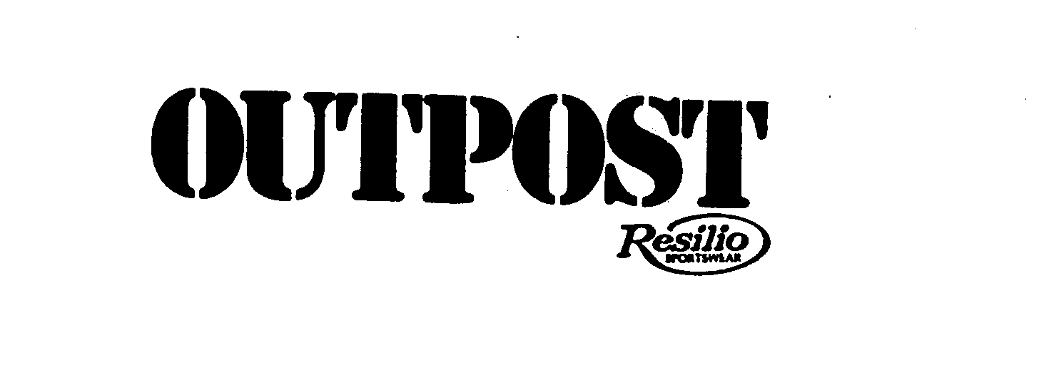Trademark Logo OUTPOST RESILIO SPORTSWEAR