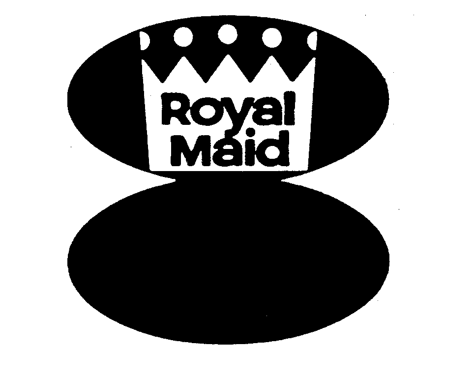 ROYAL MAID