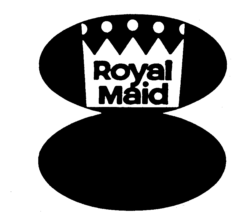 ROYAL MAID