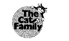  THE CAT FAMILY