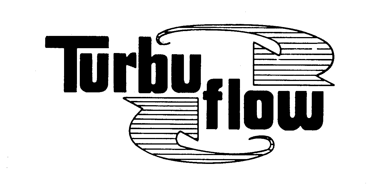  TURBU FLOW