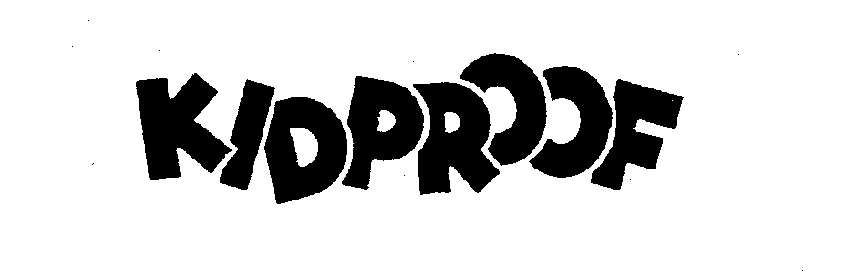 Trademark Logo KIDPROOF