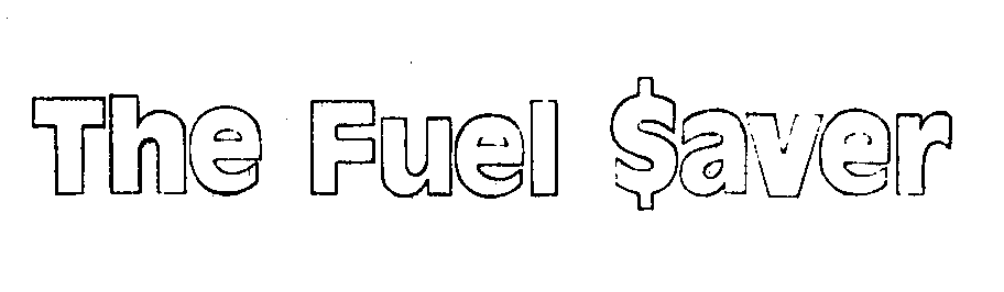 Trademark Logo THE FUEL $AVER