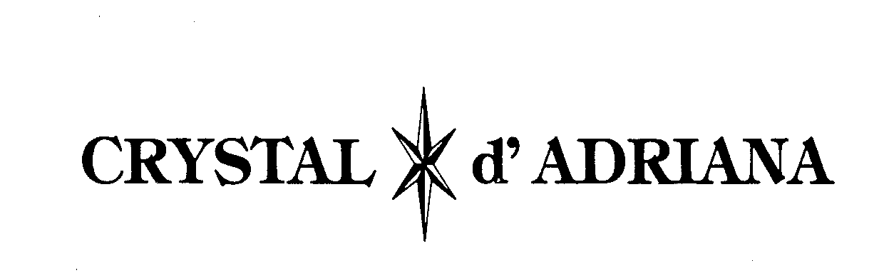 Trademark Logo CRYSTAL D' ADRIANA