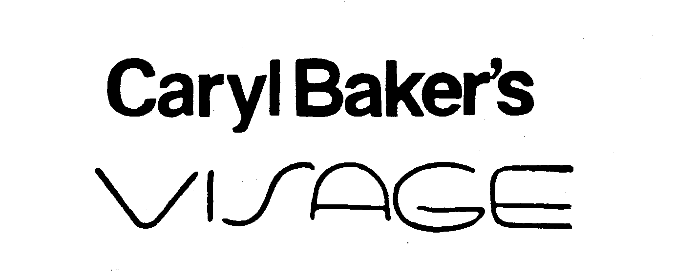 Trademark Logo CARYL BAKER'S VISAGE