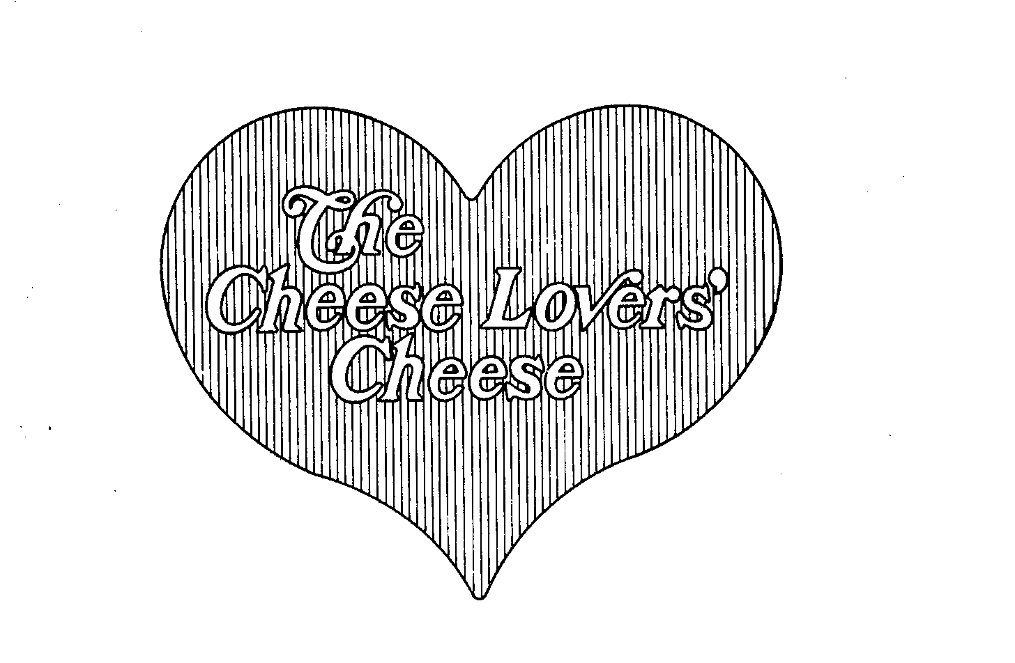  THE CHEESE LOVERS' CHEESE