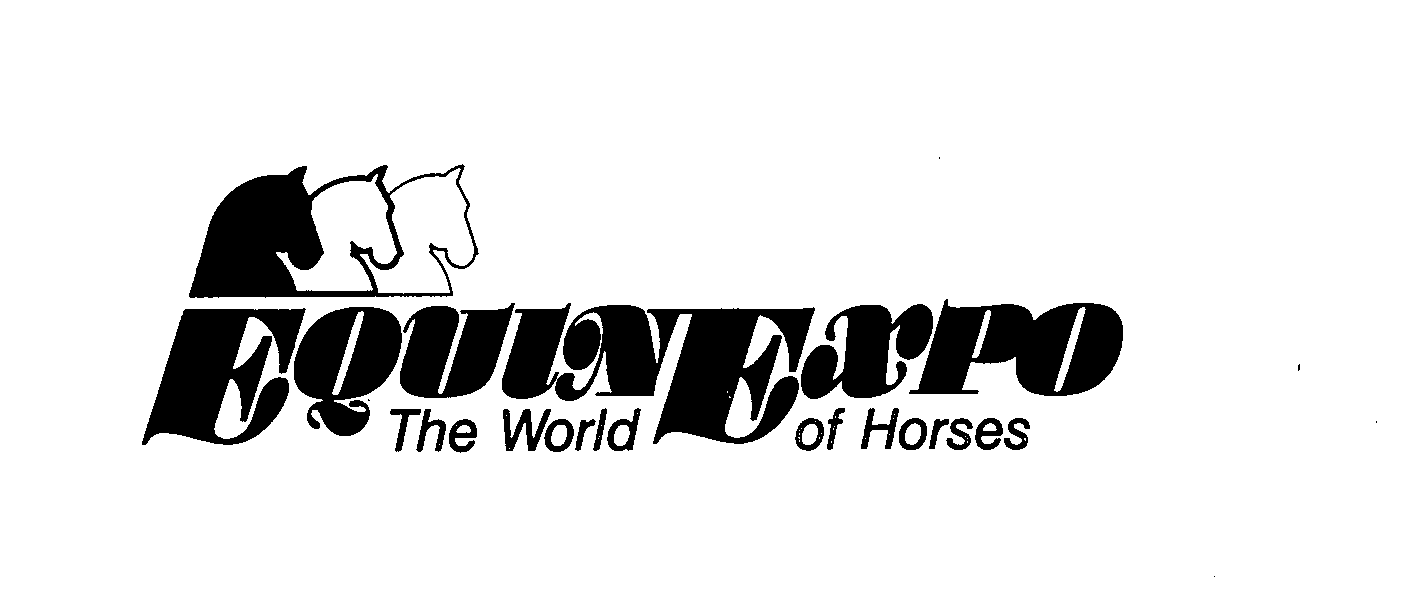  EQUINEXPO THE WORLD OF HORSES