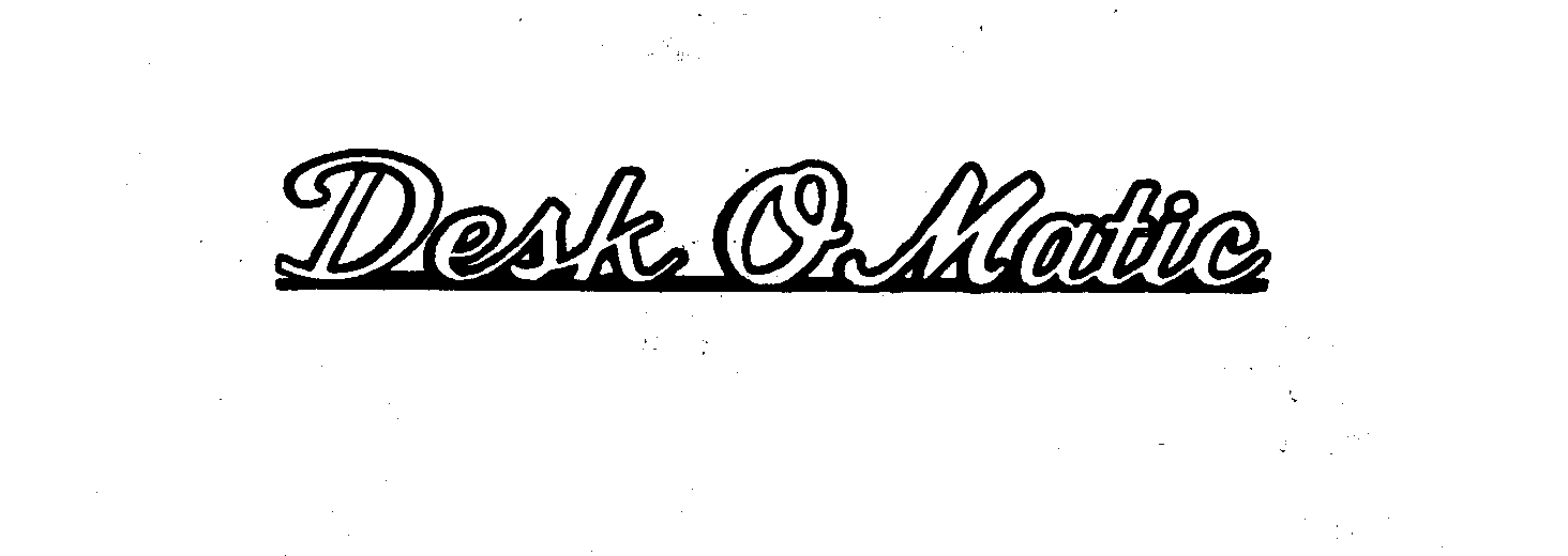 Trademark Logo DESK O MATIC