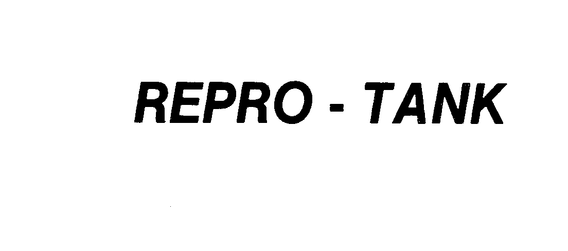  REPRO-TANK