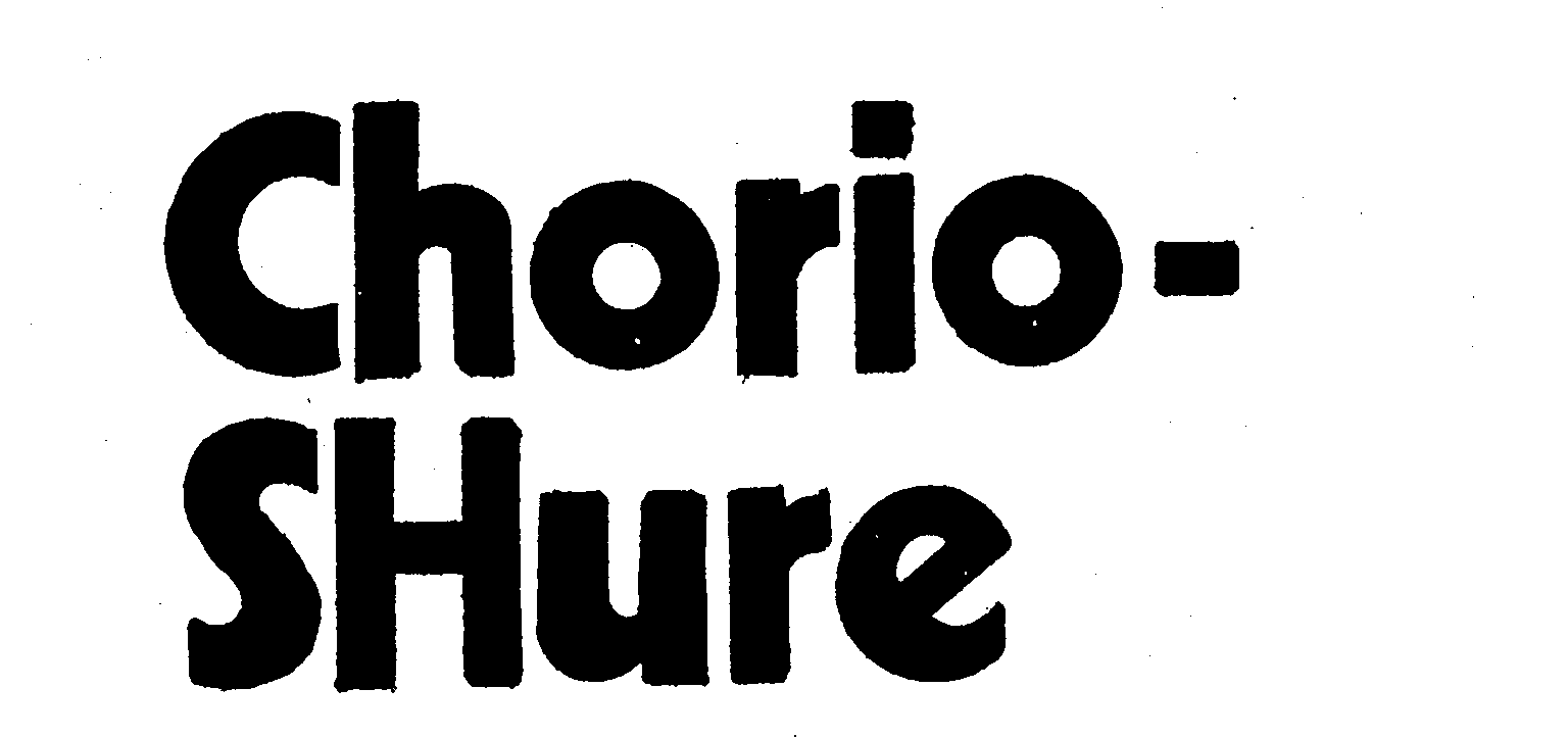 CHORIO-SHURE