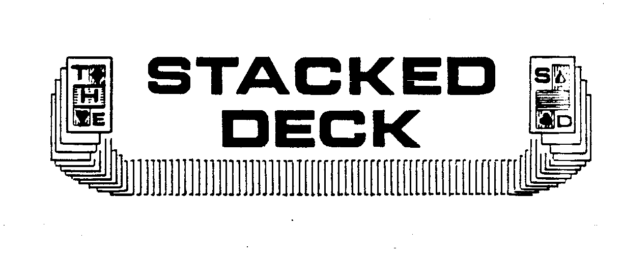  THE STACKED DECK SD