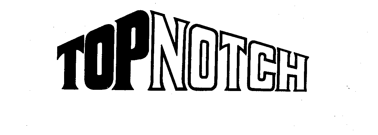 Trademark Logo TOPNOTCH