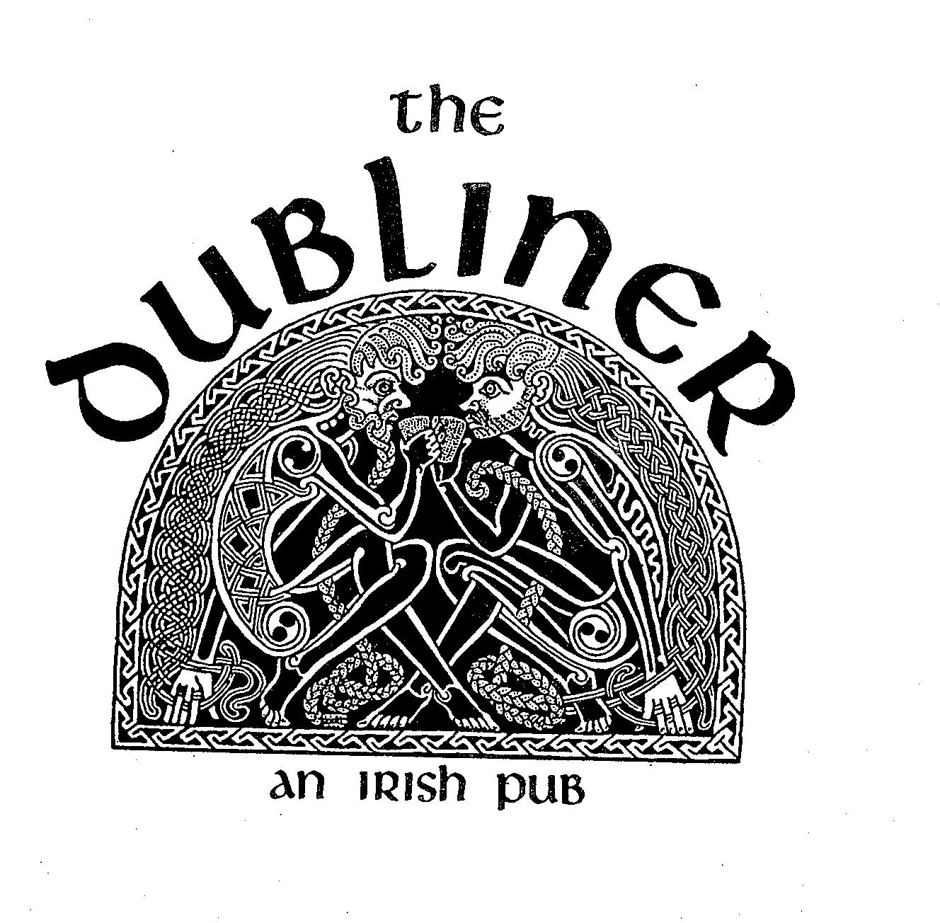  THE DUBLINER AN IRISH PUB
