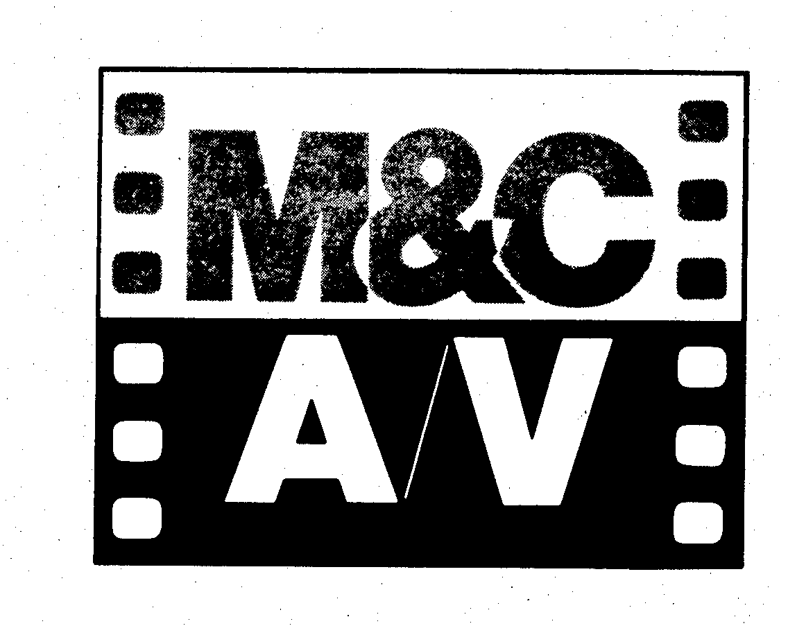  M&amp;C A/V