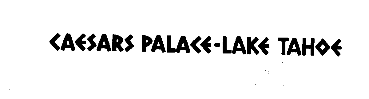 CAESARS PALACE-LAKE TAHOE