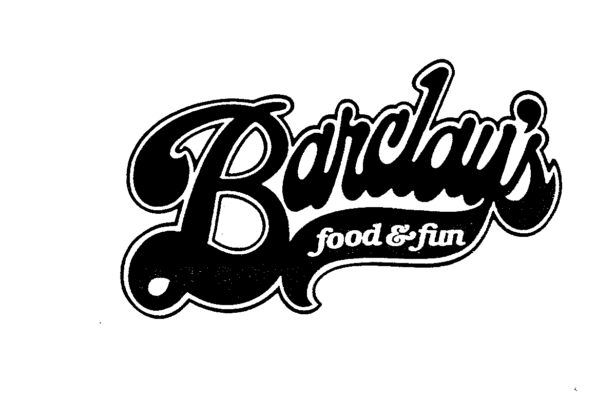 Trademark Logo BARCLAY'S FOOD & FUN