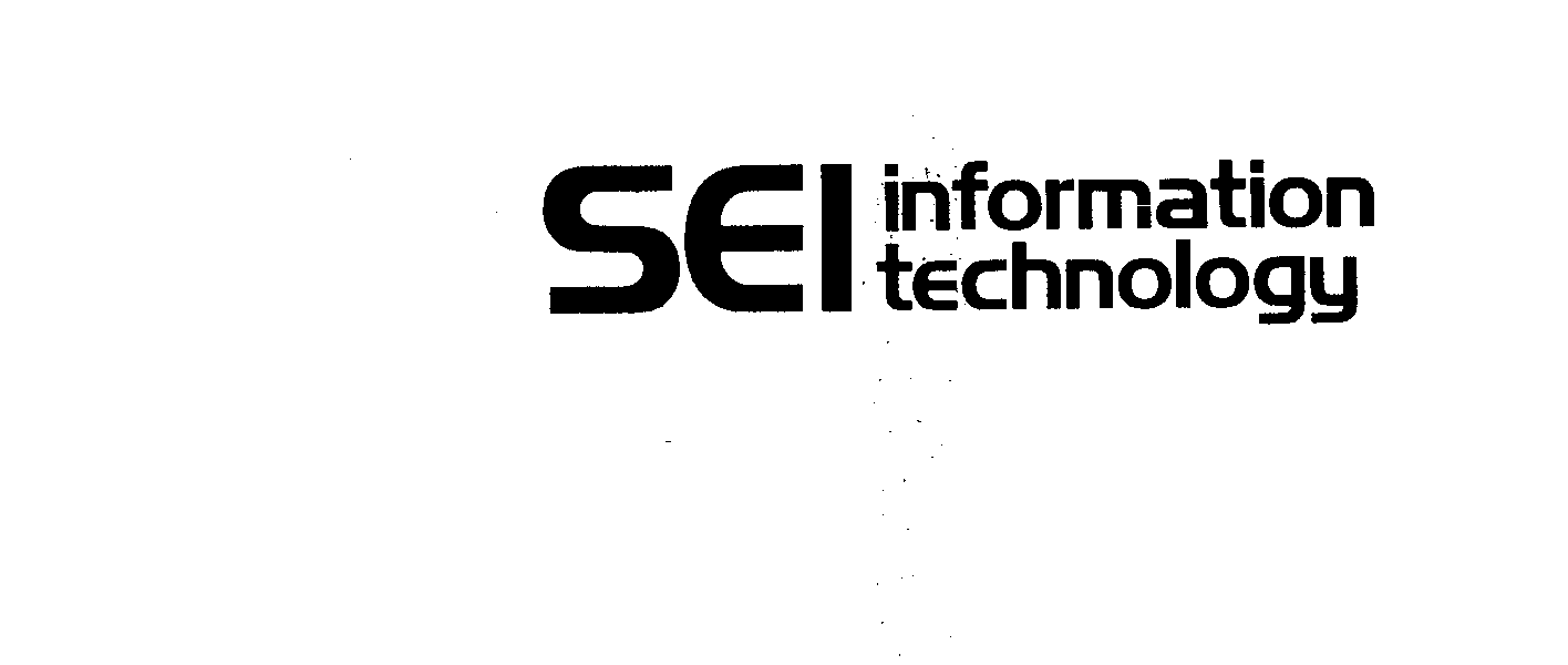  SEI INFORMATION TECHNOLOGY