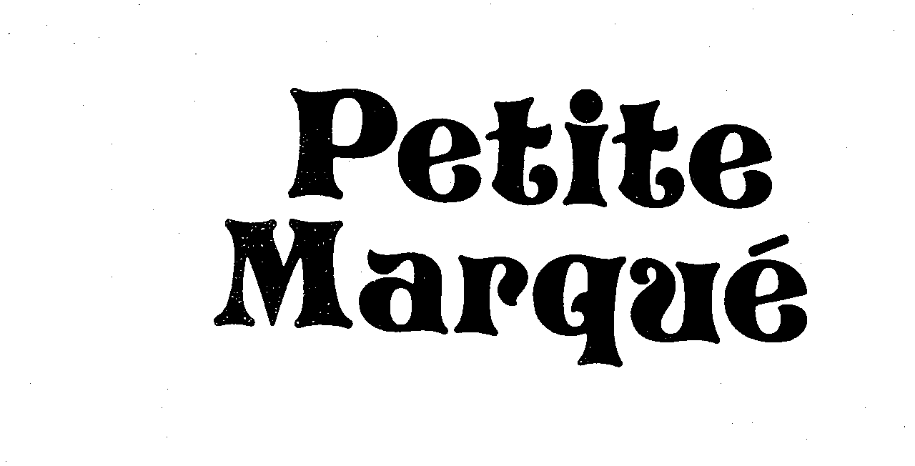 Trademark Logo PETITE MARQUE