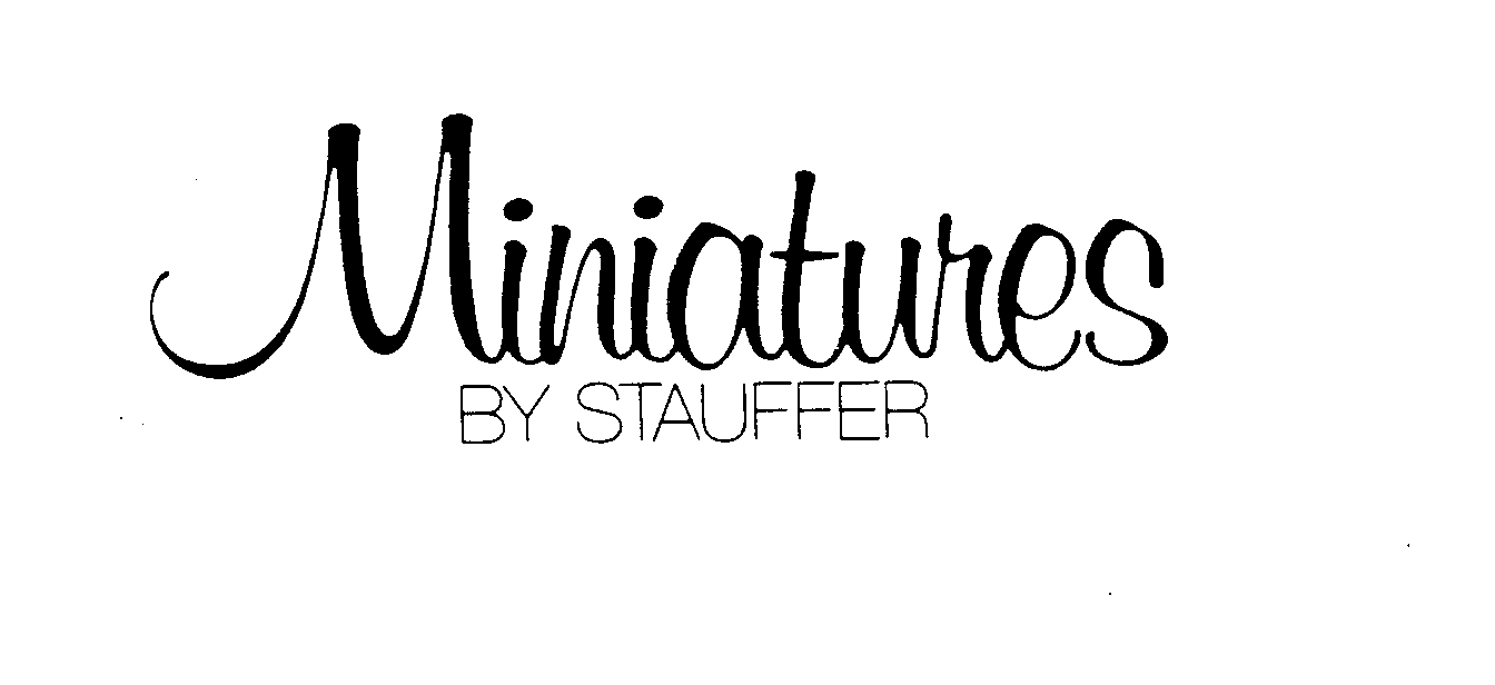 Trademark Logo MINIATURES BY STAUFFER