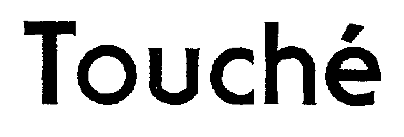 Trademark Logo TOUCHE